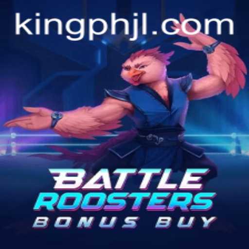 Exploring BattleRoostersBonusBuy: A New Era of Gaming with KINGPH