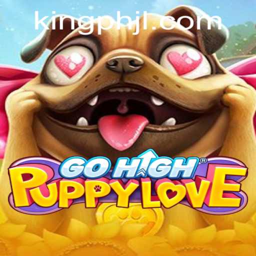 Exploring the World of GoHighPuppyLove: A New Era in Online Gaming